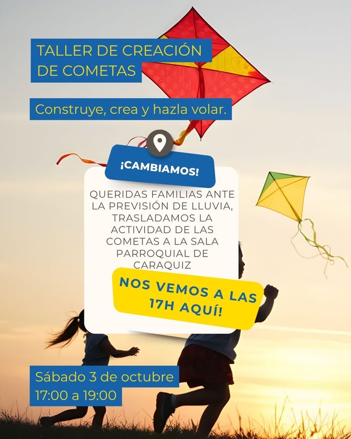 Queridas familias ante la previsión de lluvia ,trasladamos la actividad de las Cometas a la sala parroquial de Caraquiz